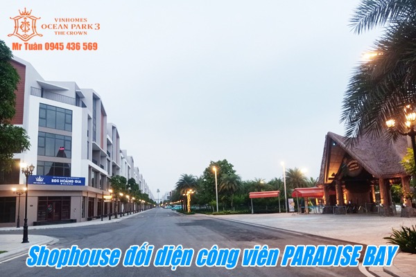 Shophouse đối diện công viên PARADISE BAY | VTĐ-58